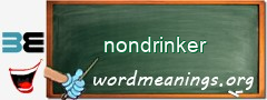 WordMeaning blackboard for nondrinker